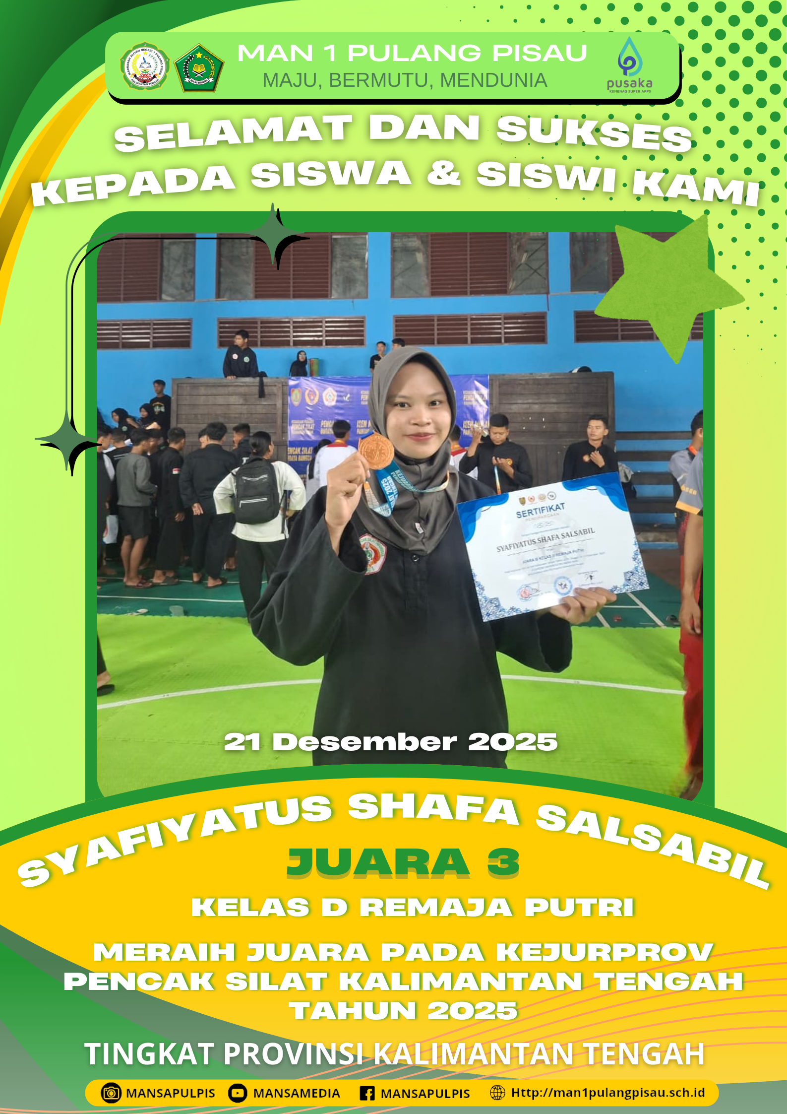 SISWI MAN 1 PULANG PISAU PLUS KETERAMPILAN BERHASIL MERAIH JUARA KELAS D REMAJA PUTRI KEJURPROV PENCAK SILAT KALIMANTAN TENGAH